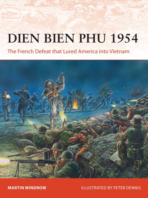 Title details for Dien Bien Phu 1954 by Martin Windrow - Available